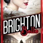 SARA SHERIDAN - BRIGHTON BELLE