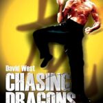 DAVID WEST - CHASING DRAGONS