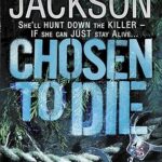 LISA JACKSON - CHOSEN TO DIE