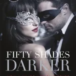 E.L. JAMES - FIFTY SHADES DARKER