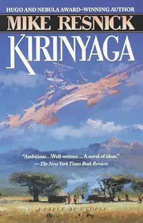 kirinyaga MIKE RESNICK - KIRINYAGA ( A FABLE OF UTOPIA) - Slika 1