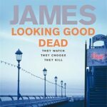 PETER JAMES - LOOKING GOOD DEAD
