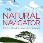 TRISTAN GOOLEY - THE NATURAL NAVIGATOR