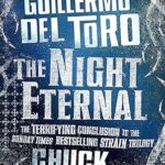 CHUCK HOGAN - THE NIGHT ETERNAL