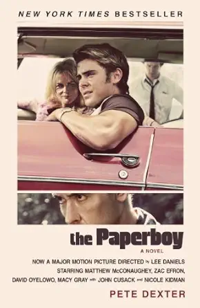 the paperboy PETE DEXTER - THE PAPERBOY - Slika 1