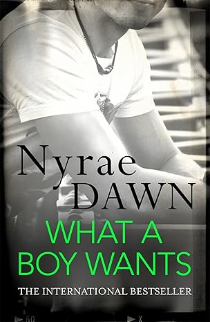what a boy wants NYRAE DAWN - WHAT A BOY WANTS - Slika 1