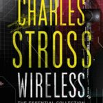 CHARLES STROSS - WIRELESS