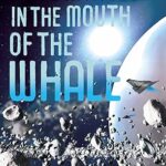 PAUL MCAULEY - IN THE MOUTH OF THE WHALE