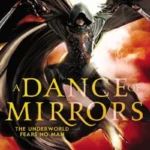 DAVID DALGLISH - A DANCE OF MIRRORS