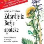 Zdravlje iz Božje apoteke - Marija Treben
