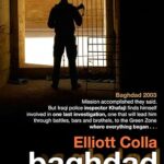 ELLIOT COLLA - BAGHDAD CENTRAL