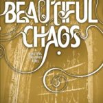 KAMI GARCIA & MARGARET STOHL - BEAUTIFUL CHAOS