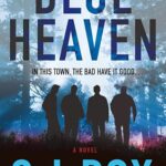 C.J. BOX - BLUE HEAVEN