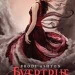 BRODI ASHTON - EVERTRUE