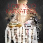 Lorenco Karkatera – Osveta