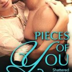 CASSIA LEO - PIECES OF YOU (SHATTERED HEARTS 2)