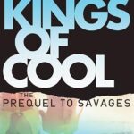 DON WINSLOW - THE KINGS OF COOL