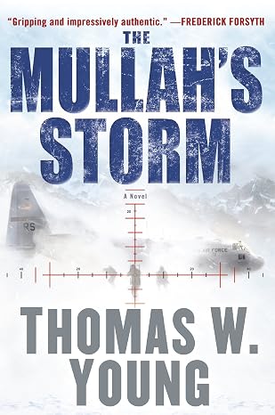 THE MULLAHS STORM THOMAS W. YOUNG - THE MULLAH'S STORM - Slika 1