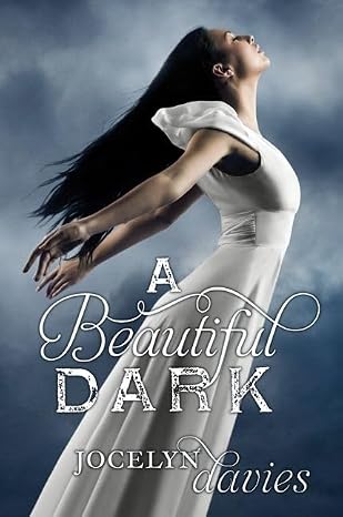 a beatiful dark JOCELYN DAVIES - A BEATIFUL DARK - Slika 1