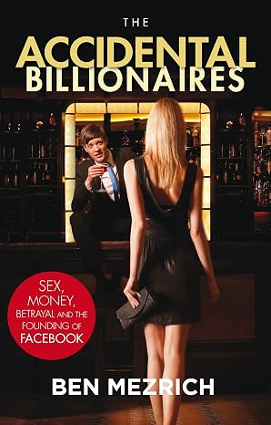 accidental billionaires BEN MEZRICH - THE ACCIDENTAL BILLIONAIRES - Slika 1
