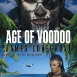 JAMES LOVEGROVE - AGE OF VOODOO