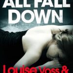 LOUISE VOSS & MARK EDWARDS - ALL FALL DOWN