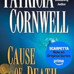 PATRICIA CORNWELL - CAUSE OF DEATH