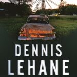 DENNIS LEHANE - CORONADO