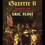 ERIC FLINT - GRANTVILLE GAZETTE II
