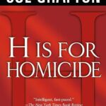 SUE GRAFTON - H IS FOR HOMICIDE