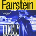 LINDA FAIRSTEIN - LIKELY TO DIE