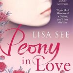 LISA SEE - PEONY IN LOVE