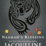 JACQUELINE CAREY - NAAMAH'S BLESSING