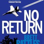 BRETT BATTLES - NO RETURN