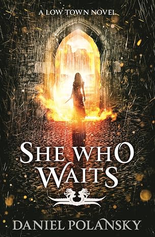 she who waits DANIEL POLANSKY - SHE WHO WAITS - Slika 1