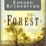EDWARD RUTHERFURD - THE FOREST