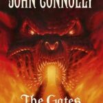 JOHN CONNOLLY - THE GATES