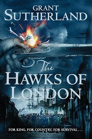 the hawks of london GRANT SUTHERLAND - THE HAWKS OF LONDON - Slika 1