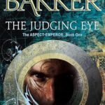 R.SCOTT BAKKER - THE JUDGING EYE
