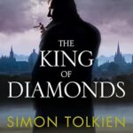 SIMON TOLKIEN - THE KING OF DIAMONDS