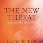JASON BURKE - THE NEW THREAT