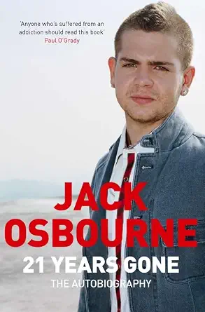 21 YEARS GONE JACK OSBOURNE - 21 YEARS GONE - Slika 1