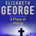ELIZABETH GEORGE - A PLACE OF HIDING
