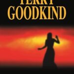 TERRY GOODKIND - CHAINFIRE