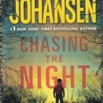 IRIS JOHANSEN - CHASING THE NIGHT
