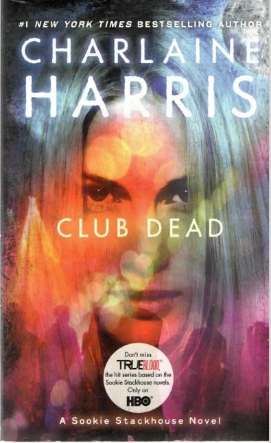 CLUB DEAD CHARLAINE HARRIS - CLUB DEAD - Slika 1