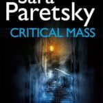 SARA PARETSKY - CRITICAL MASS