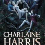 CHARLAINE HARRIS - DEAD IN THE FAMILY :A TRUE BLOOD NOVEL