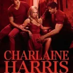 CHARLAINE HARRIS - DEAD TO THE WORLD