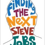 NOLAN BUSHNELL - FINDING THE NEXT STEVE JOBS